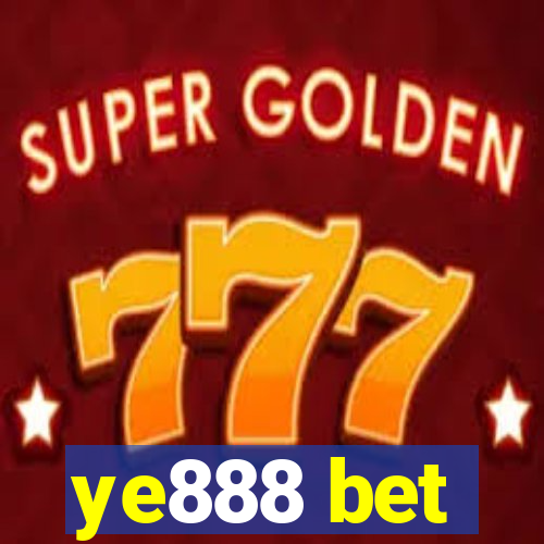 ye888 bet